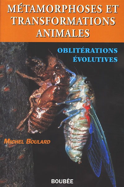 Métamorphoses et transformations animales : oblitérations évolutives : illustré de 49 figures dans le texte, de 7 planches en sépia et de 16 planches en couleurs