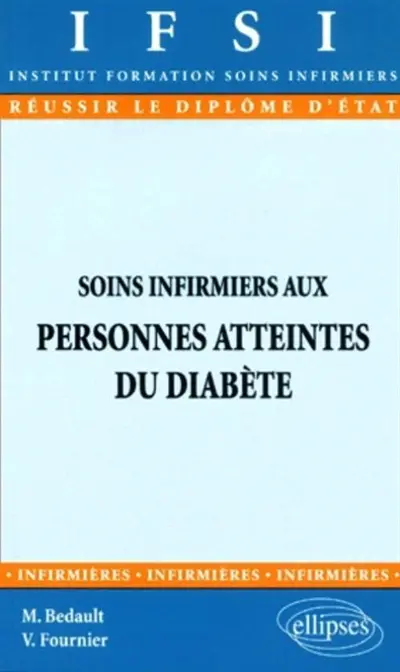 Soins infirmiers aux personnes atteintes du diabète