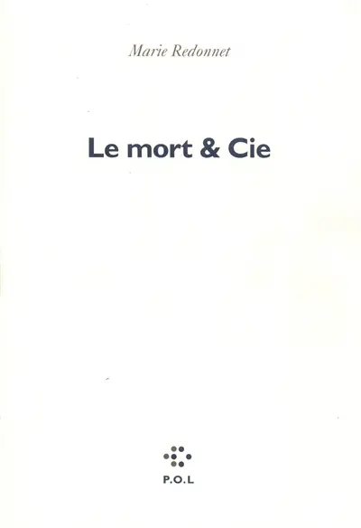 Le Mort et Cie