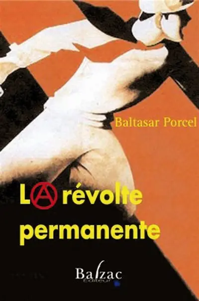 La révolte permanente
