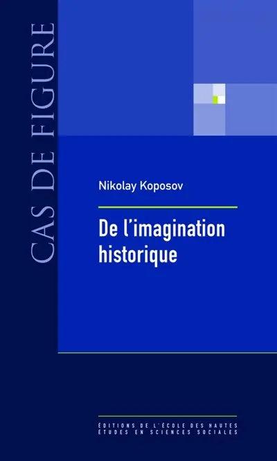 De l'imagination historique