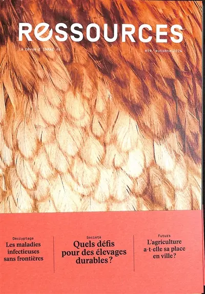 Ressources, n° 6. Quels défis pour des élevages durables ?