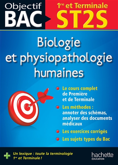 Biologie et physiopathologie humaines 1re et terminale ST2S