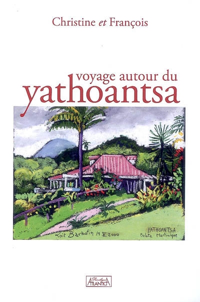 Voyage autour du Yathoantsa : de 1998 à 2008