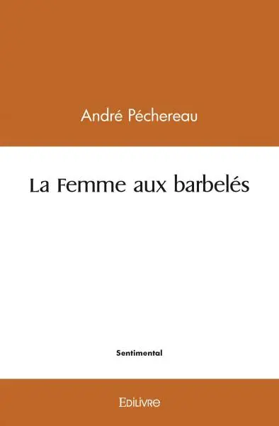 La femme aux barbelés : P