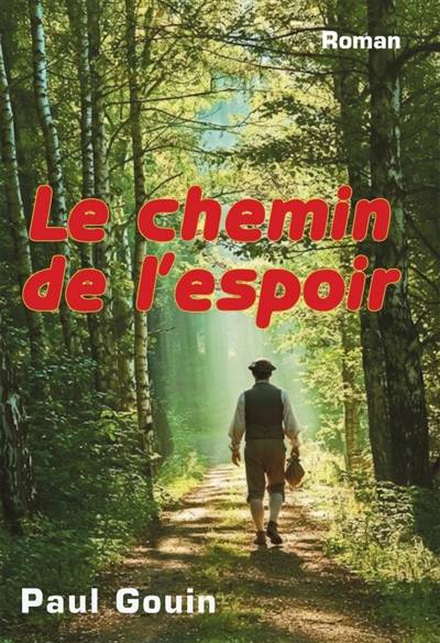 Le chemin de l'espoir