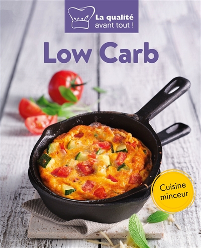 Low carb : cuisine minceur