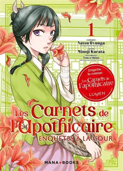 Les carnets de l'apothicaire : enquêtes à la cour. Vol. 1