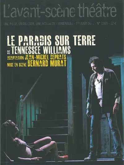 Avant-scène théâtre (L'), n° 1305. Le paradis sur terre
