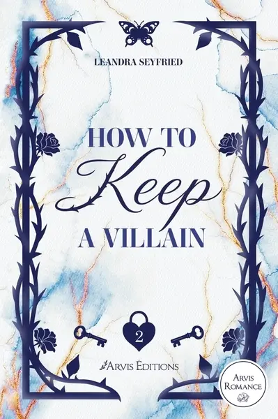 Chicago love. Vol. 2. How to keep a villain