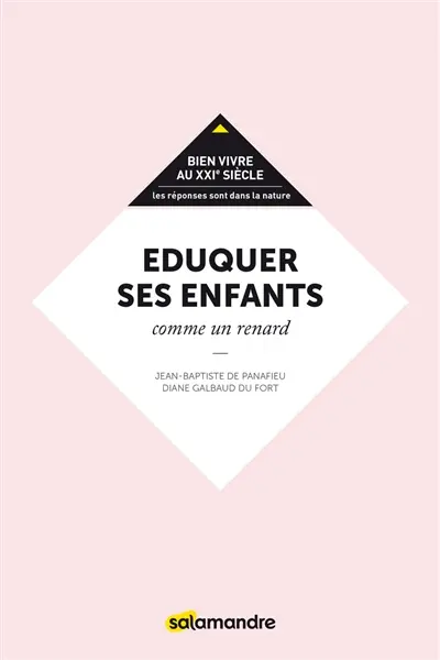 Eduquer ses enfants comme un renard