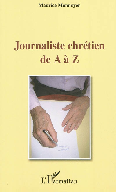 Journaliste chrétien de A à Z
