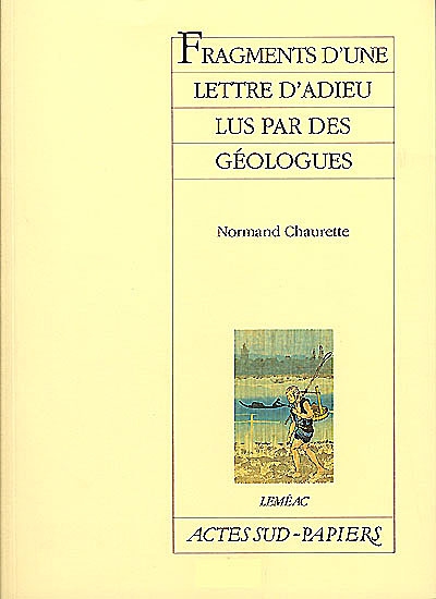 Fragments d'une lettre d'adieu lus par des géologues