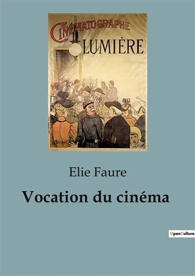 Vocation du cinéma : L'art du mouvement à travers les âges