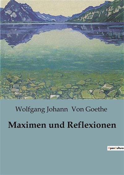 Maximen und Reflexionen