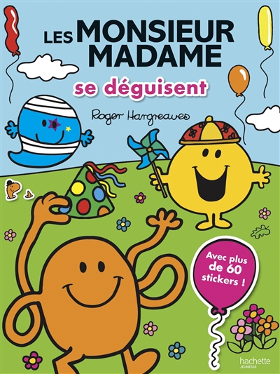 Les Monsieur Madame se déguisent