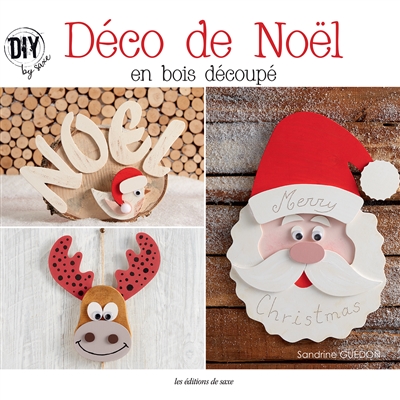 Déco de Noël en bois découpé : 24 décorations en bois pour un Noël enchanteur