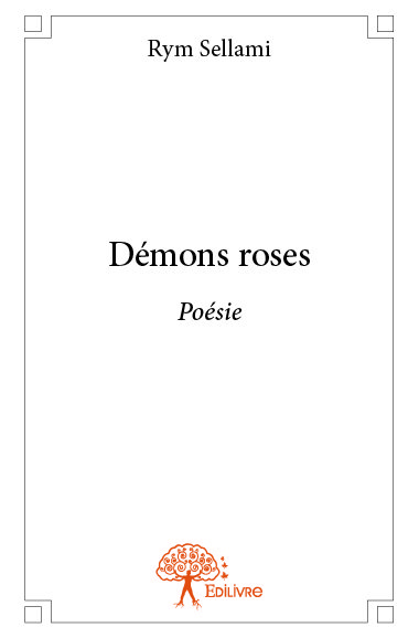 Démons roses : Poésie