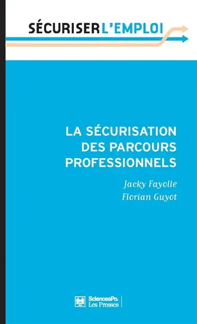 La sécurisation des parcours professionnels