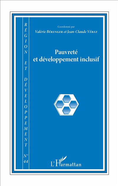 Région et développement, n° 44. Pauvreté et développement inclusif