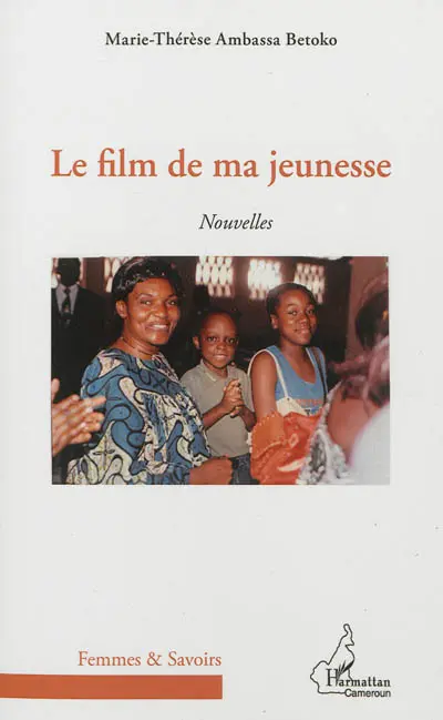 Le film de ma jeunesse