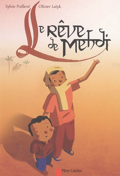 Le rêve de Mehdi