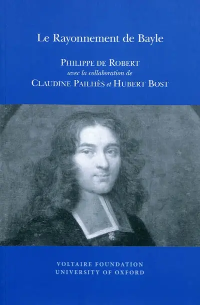 Le rayonnement de Bayle : études