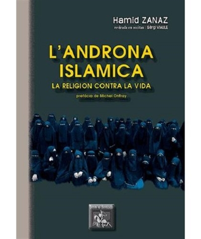 L'androna islamica : la religion contra la vida