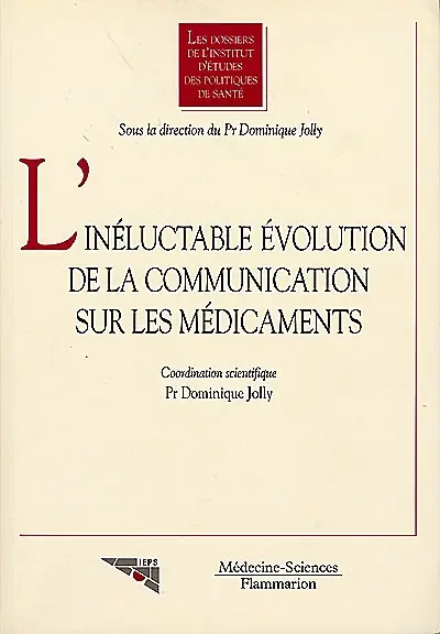 L'inéluctable évolution de la communication sur les médicaments
