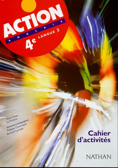 Action, anglais, 4e LV2 : cahier d'activités