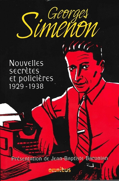 Nouvelles secrètes et policières. Vol. 1. 1929-1938