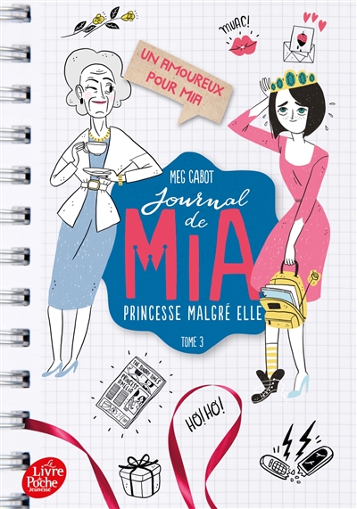 Journal de Mia, princesse malgré elle. Vol. 3. Un amoureux pour Mia