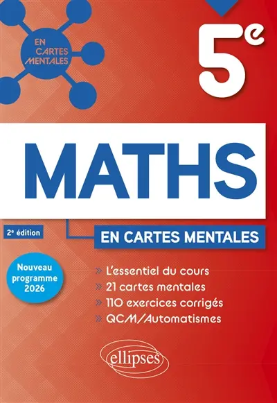 Maths 5e en cartes mentales : nouveau programme 2026 Maths 5e en cartes mentales : nouveau programme 2026