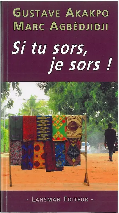Si tu sors, je sors !