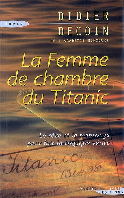 La femme de chambre du Titanic