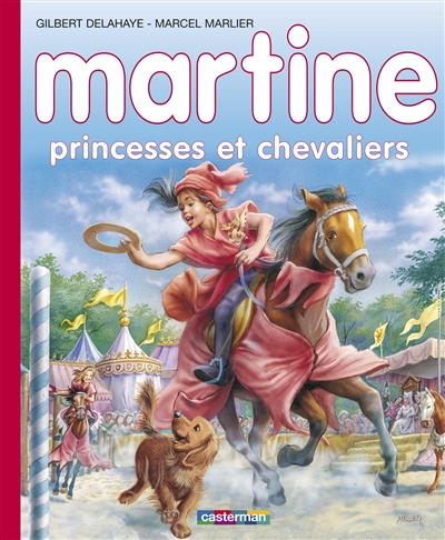 Martine : princesses et chevaliers