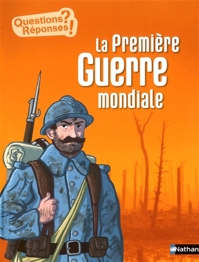 La Première guerre mondiale