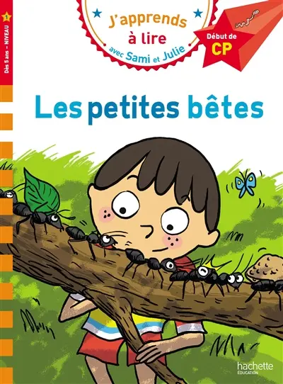 Les petites bêtes : CP, niveau 1 Les petites bêtes : CP, niveau 1
