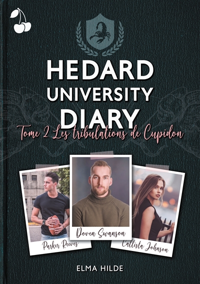 Hedard University Diary : Les tribulations de Cupidon
