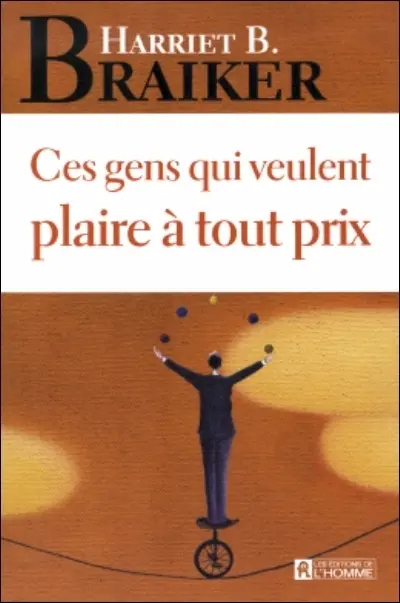 Ces gens qui veulent plaire à tout prix