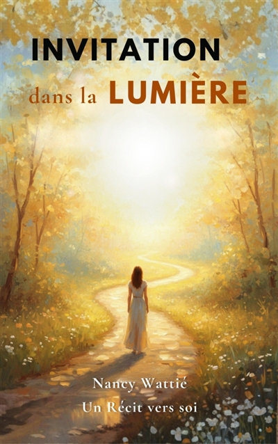 Invitation dans la Lumière...