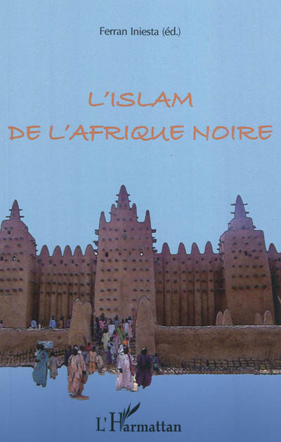 L'islam de l'Afrique noire