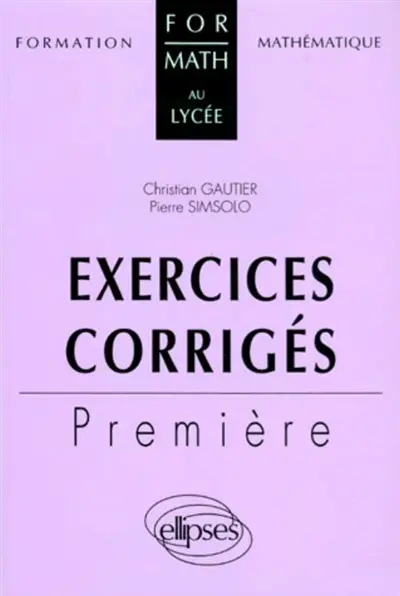 Exercices corrigés : première
