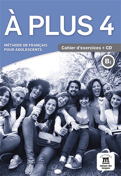 A plus 4 : méthode de...