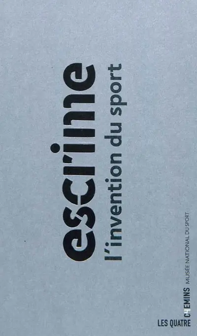 L'invention de l'escrime