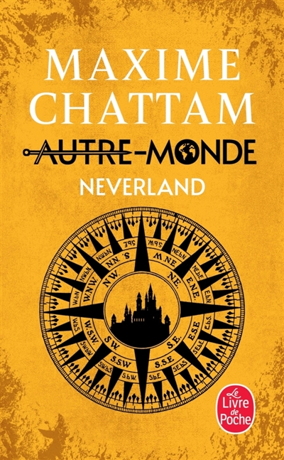 Autre-monde, tome 6 : Neverland