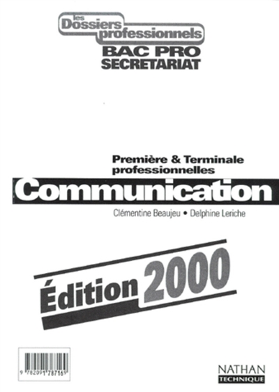 Communication, 1re et terminale bac pro secrétariat