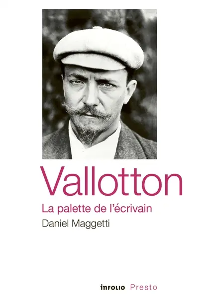Vallotton, la palette de l'écrivain