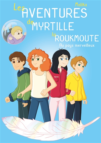 Les Aventures de Myrtille...