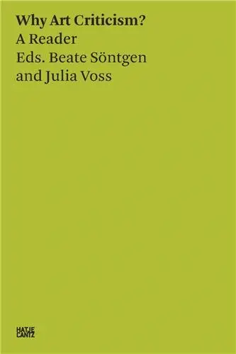 Why Art Criticism ? : A Reader